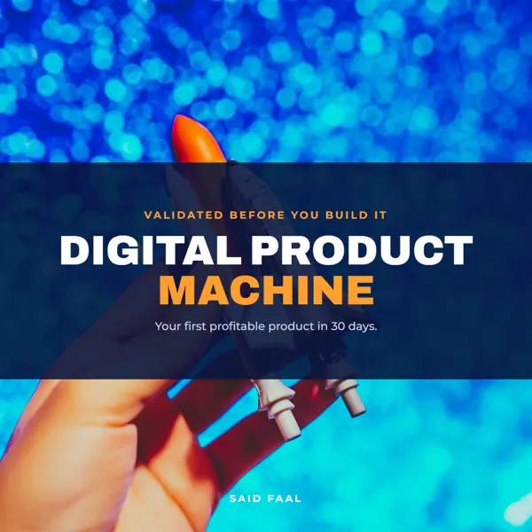The Digital Product Machine